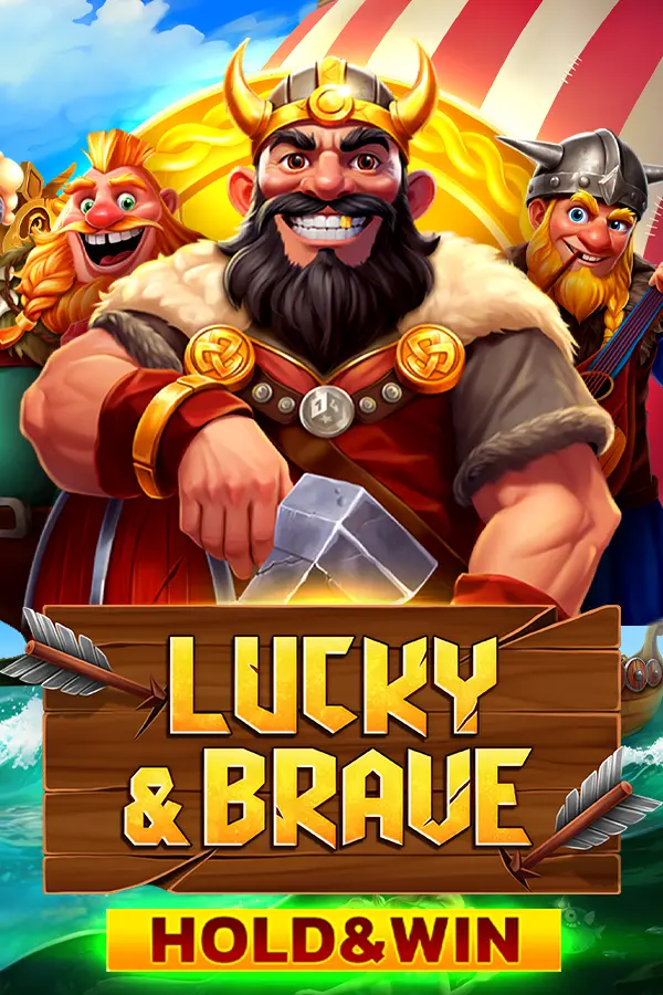Lucky & Brave Hold and Win