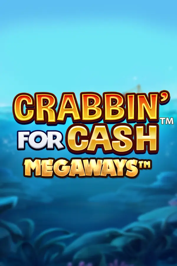 Crabbin’ for Cash Megaways